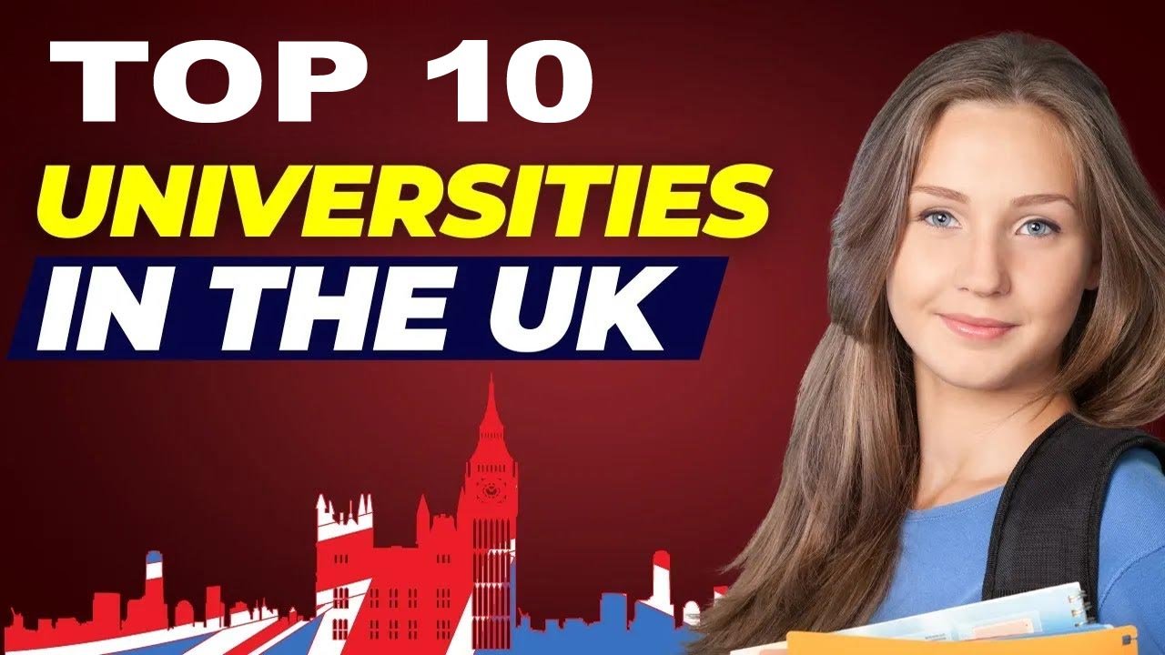 Unveiling Excellence: Top Universities in the United Kingdom